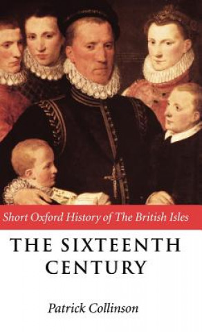 Knjiga Sixteenth Century Patrick Collinson
