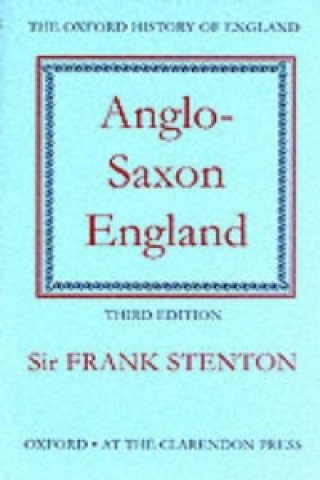 Kniha Anglo-Saxon England F.M. Stenton