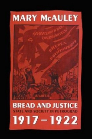 Knjiga Bread and Justice Mary McAuley