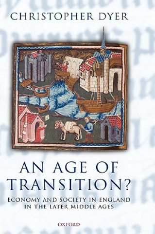 Carte Age of Transition? Christopher Dyer
