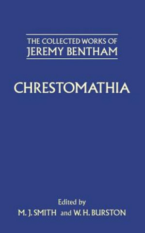 Carte Collected Works of Jeremy Bentham: Chrestomathia Jeremy Bentham