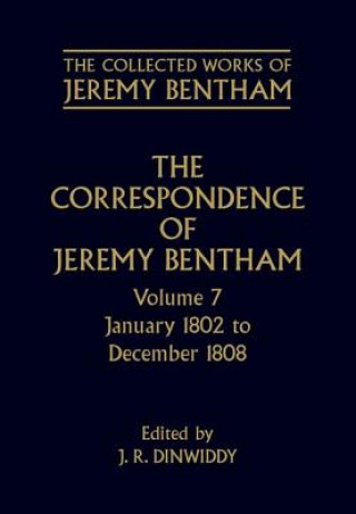 Buch Collected Works of Jeremy Bentham: Correspondence: Volume 7 Jeremy Bentham