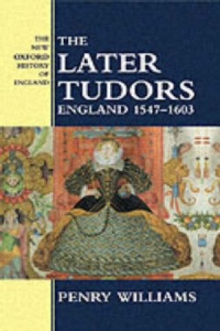 Книга Later Tudors Penry Williams