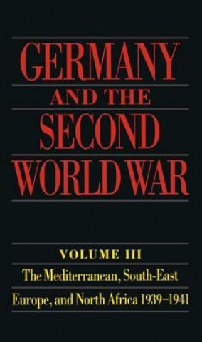 Książka Germany and the Second World War Gerhard Schreiber