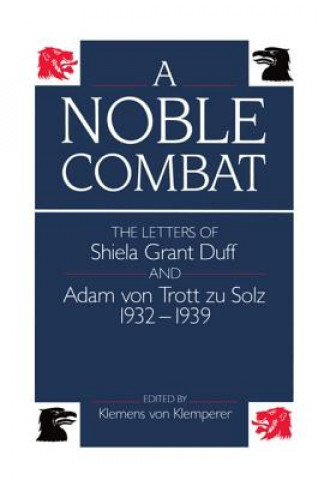 Buch Noble Combat Shiela Grant Duff