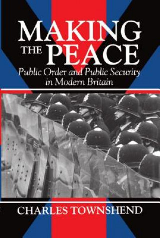 Könyv Making the Peace Charles Townshend