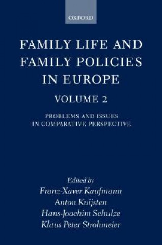 Kniha Family Life and Family Policies in Europe Franz-Xaver Kaufmann