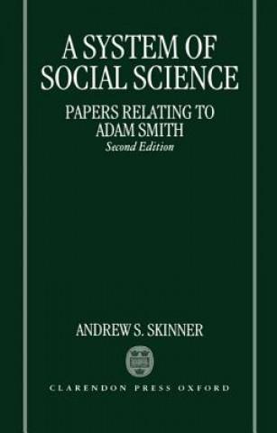 Könyv System of Social Science Andrew S. Skinner