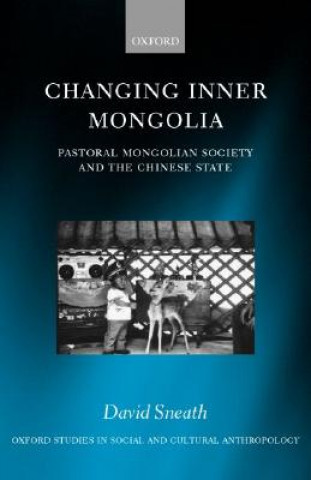 Book Changing Inner Mongolia David Sneath