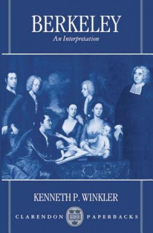 Knjiga Berkeley: An Interpretation Kenneth P. Winkler