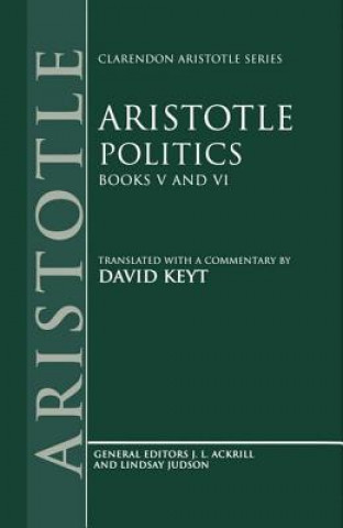 Carte Aristotle: Politics, Books V and VI Aristotle