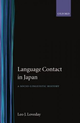 Książka Language Contact in Japan Leo Loveday