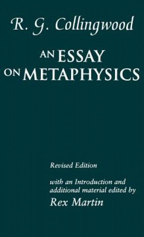 Kniha Essay on Metaphysics R.G. Collingwood