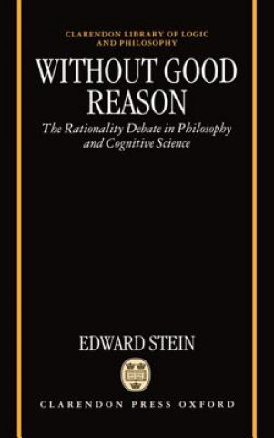 Carte Without Good Reason Edward Stein