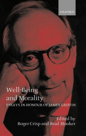 Kniha Well-Being and Morality Roger Crisp