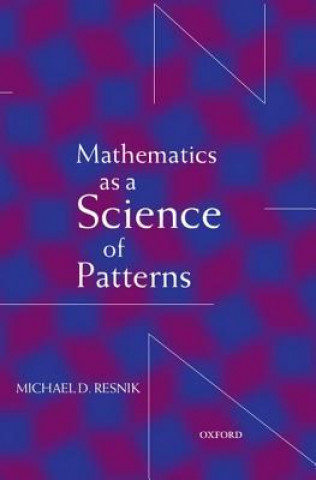 Buch Mathematics as a Science of Patterns Michael D. Resnik