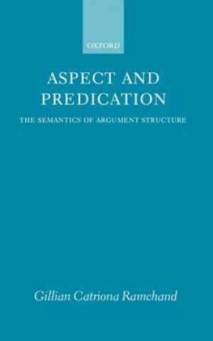 Kniha Aspect and Predication Gillian Catriona Rachmand