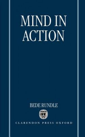 Книга Mind in Action Bede Rundle