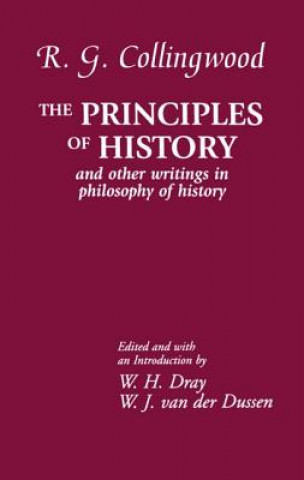 Kniha Principles of History R.G. Collingwood