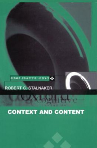 Könyv Context and Content Robert C. Stalnaker
