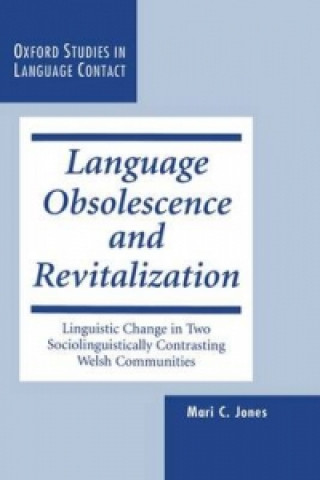 Könyv Language Obsolescence and Revitalization Mari C. Jones