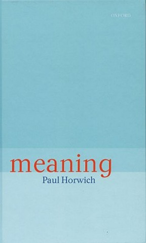 Kniha Meaning Paul Horwich