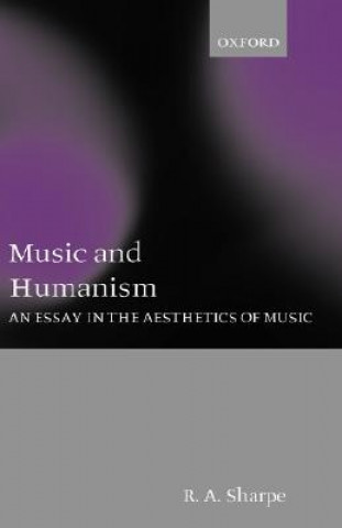 Carte Music and Humanism R.A. Sharpe