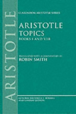 Kniha Topics Books I and VIII Aristotle
