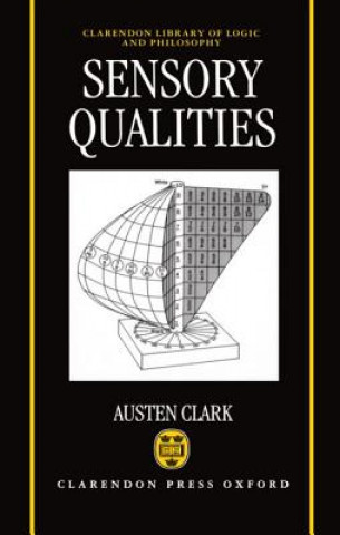 Knjiga Sensory Qualities Austen Clark