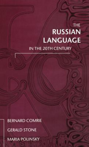 Kniha Russian Language in the Twentieth Century Maria M. Polinsky