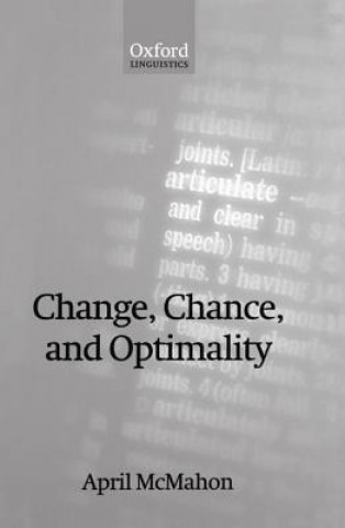 Kniha Change, Chance, and Optimality April M. S. McMahon