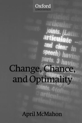 Könyv Change, Chance, and Optimality April M. S. McMahon