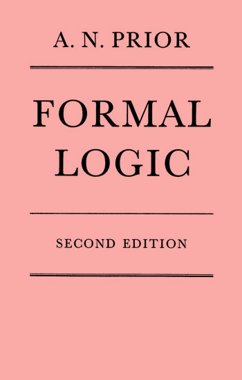 Книга Formal Logic Arthur N. Prior