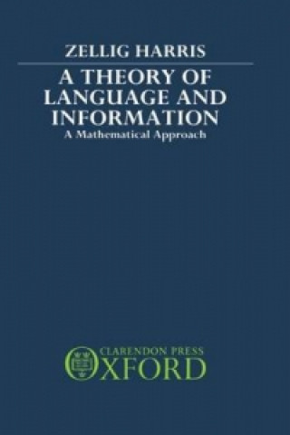 Carte Theory of Language and Information Zellig S. Harris