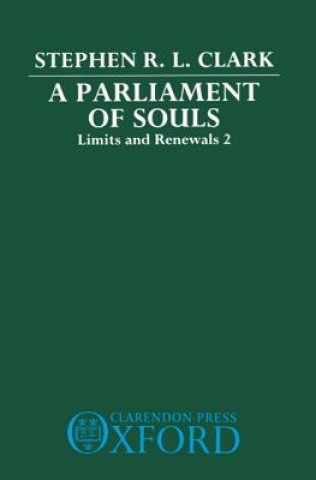 Könyv Parliament of Souls Stephen R. L. Clark