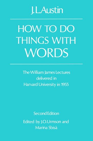 Kniha How To Do Things With words J. L. Austin