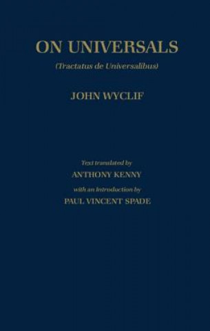 Книга De Universalibus: Volume II: On Universals John Wycliffe