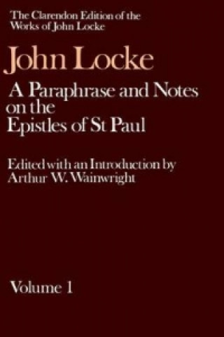 Könyv John Locke: A Paraphrase and Notes on the Epistles of St. Paul John Locke