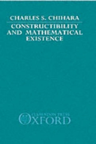 Carte Constructibility and Mathematical Existence Charles S. Chihara