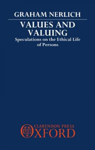 Knjiga Values and Valuing Graham Nerlich