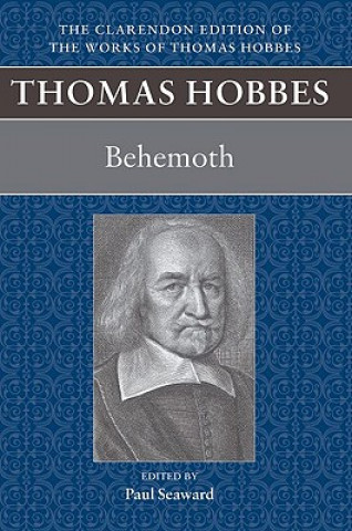 Könyv Thomas Hobbes: Behemoth Thomas Hobbes