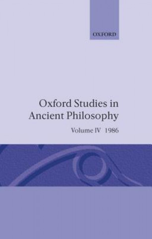 Carte Oxford Studies in Ancient Philosophy: Volume IV Julia Annas