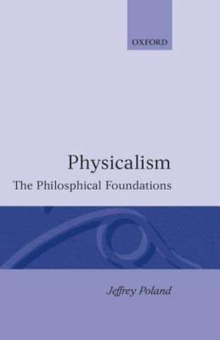 Buch Physicalism Jeffrey Poland
