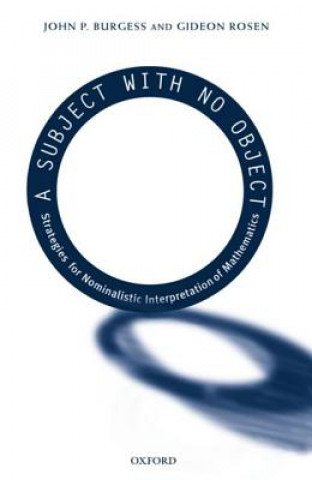 Boek Subject With No Object John P. Burgess