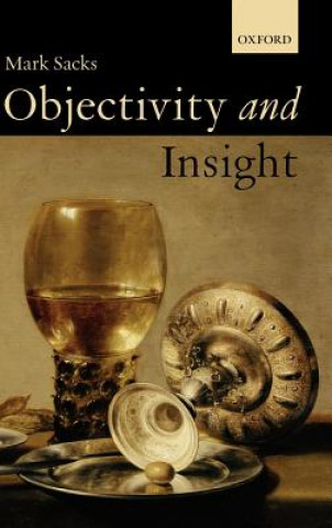 Книга Objectivity and Insight Mark Sacks