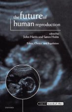 Future of Human Reproduction