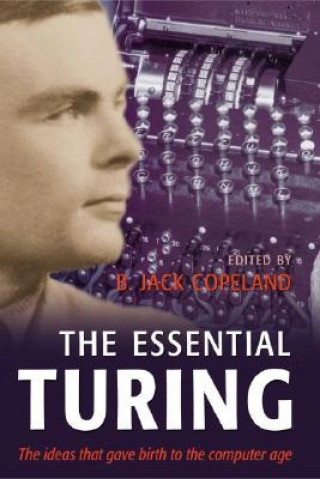 Carte Essential Turing B. Jack Copeland