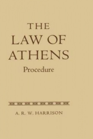 Kniha Law of Athens Alick Robin Walsham Harrison