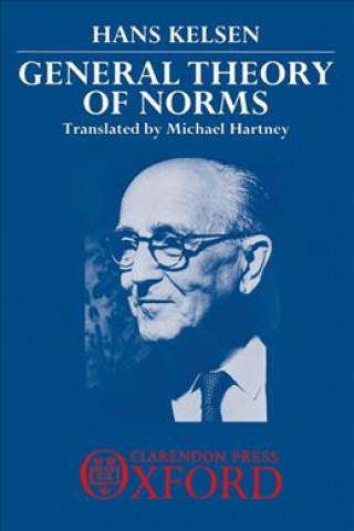 Книга General Theory of Norms Hans Kelsen