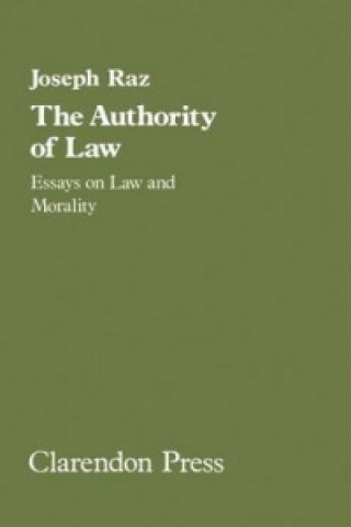 Kniha authority of law Joseph Raz